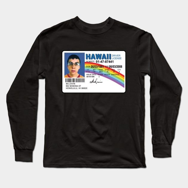 McLovin - Hawaii License Drive Long Sleeve T-Shirt by The Kenough